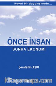 Önce İnsan Sonra Ekonomi
