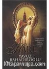 Osmanlı Sarayları,Saray Hayatı ve Harem