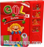 Gül Sirk Hayvanları / Gül Hayvanlar Serisi 3 (Sesli Kitap)