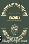 Bizans II & Yükseliş Dönemi (MS 803-1081)