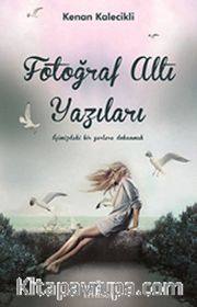Fotoğraf Altı Yazıları