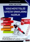2014 Vergi Müfettişliği Sayıştay Sınavlarına Hazırlık Konu Anlatımı-Tamamı Çözümlü Soru Bankası & Hukuk-İktisat-Maliye-Muhasebe/Hedef Serisi (2 Cilt Takım)