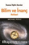 Bilim ve İnanç Rehberi
