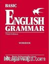 Basic English Grammar Workbook Third Edition