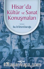 Hisar'da Kültür ve Sanat Konuşmaları