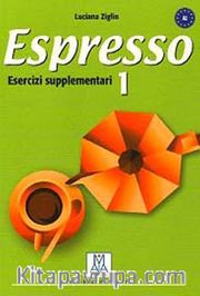 Espresso 1  Esercizi Supplementari A1 (Çalışma kitabı) Temel Seviye İtalyanca