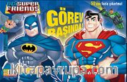 Super Friends Görev Başında
