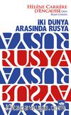 İki Dünya Arasında Rusya