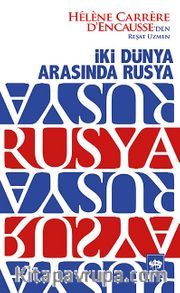 İki Dünya Arasında Rusya