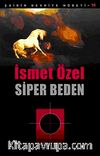 Siper Beden / Şairin Devriye Nöbeti-10