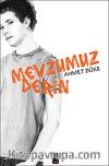 Mevzumuz Derin