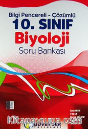 10. Sınıf Biyoloji Soru Bankası <br /> Bilgi Pencereli-Çözümlü