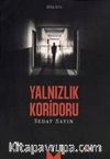Yalnızlık Koridoru