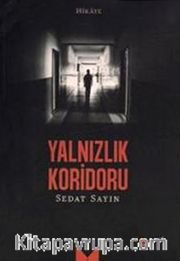 Yalnızlık Koridoru
