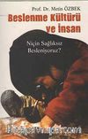 Beslenme Kültürü ve İnsan