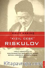Kızıl Cebe - Rıskulov
