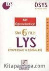 Son 6 Yılın LYS Kitapçıkları ve Çözümleri (MF Öğrencileri İçin)