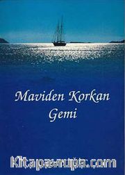Maviden Korkan Gemi