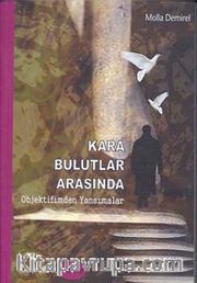 Kara Bulutlar Arasında