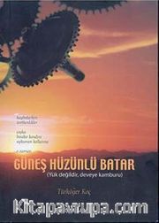 Güneş Hüzünlü Batar