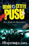 Derin Çeteye Pusu