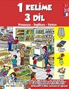 1 Kelime 3 Dil & Fransızca - İngilizce - Türkçe