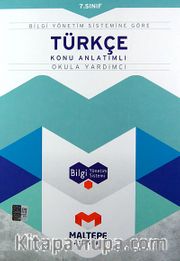 7. Sınıf Türkçe Konu Anlatımlı-Okula Yardımcı / Bilgi Yönetim Sistemine Göre