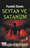 Pusudaki Düşman Şeytan ve Satanizm
