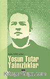 Yosun Tutar Yalnızlıklar