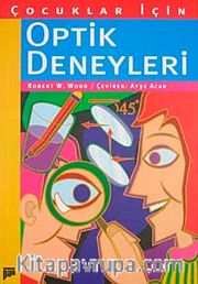 Çocuklar İçin Optik Deneyleri