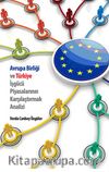 Avrupa Birliği ve Türkiye İşgücü Piyasalarının Karşılaştırmalı Analizi