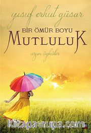 Bir Ömür Boyu Mutluluk