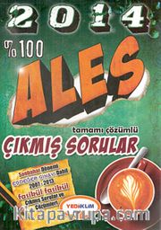 2014 %100 ALES Tamamı Çözümlü Çıkmış Sorular