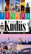 Kudüs Gezi Rehberi