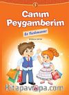 En Yardımsever / Canım Peygamberim 5