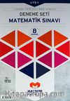 LYS-1 Deneme Seti Matematik Sınavı (8 Fasikül Deneme)