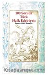 100 Soruda Türk Halk Edebiyatı