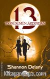 13: Dönüşümün Ardından