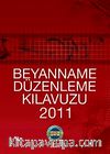 2011 Beyanname Düzenleme Kılavuzu
