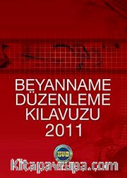 2011 Beyanname Düzenleme Kılavuzu