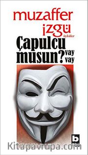 Çapulcu musun? Vay vay