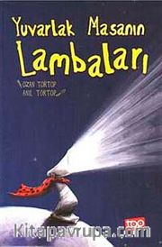 Yuvarlak Masanın Lambaları