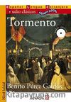 Tormento +CD (Audio clasicos- Nivel Inicial) İspanyolca Okuma Kitabı