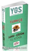 YGS Türkçe Soru-Çözüm El Kitabı
