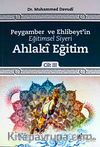 Peygamber ve Ehlibeyt'in Eğitimsel Siyeri Ahlaki Eğitim Cilt:3