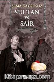 Sultan ve Şair