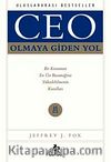 Ceo Olmaya Giden Yol
