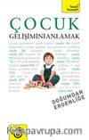 Çocuk Gelişimini Anlamak
