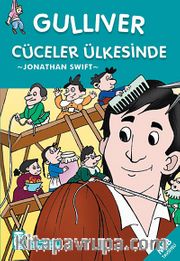 Gülliver Cüceler Ülkesinde / 2. ve 3.Sınıflar İçin Çocuk Klasikleri