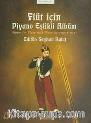 Flüt İçin Piyano Eşlikli Albüm